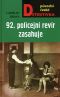 [Písecká četnická stanice 03] • 92. policejní revír zasahuje